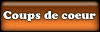 Coups de coeur